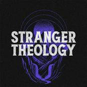 Podcast The Stranger Theology Bible In A Year Podcast