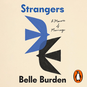 Podcast Strangers (A Memoir of Marriage) by Belle Burden, Book Summary, Podcast, English
