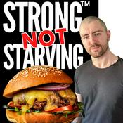 Podcast Strong Not Starving