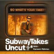 Podcast SubwayTakes with Kareem Rahma