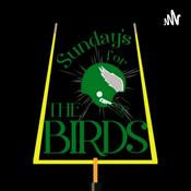 Podcast Sunday's For The Birds