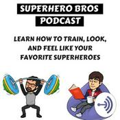 Podcast Superhero Bros