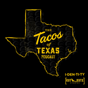 Podcast Tacos of Texas