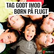 Podcast Tag godt imod børn på flugt