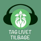 Podcast Tag Livet Tilbage