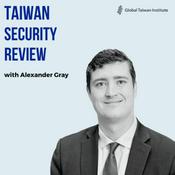 Podcast Taiwan Security Review