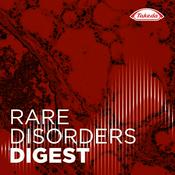 Podcast Takeda Rare Disorders Digest