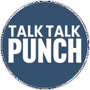 Podcast Talk Talk Punch Podcast