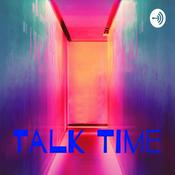 Podcast Talk Time