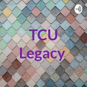 Podcast TCU Legacy