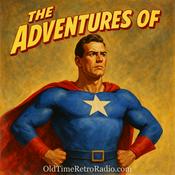 Podcast The Adventures of Superman | Old Time Radio