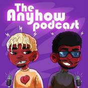 Podcast The Anyhow Podcast