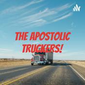 Podcast The Apostolic Truckers!