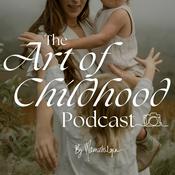 Podcast The Art of Childhood