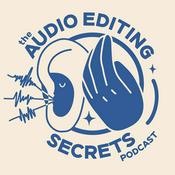 Podcast The Audio Editing Secrets Podcast