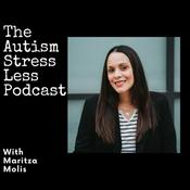 Podcast The Autism Stress Less Podcast