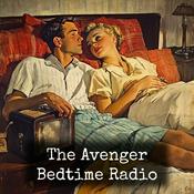 Podcast The Avenger - Bedtime Radio