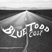 Podcast The Blue Todd Cast