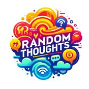 Podcast Random Thoughts