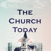 Podcast The Church Today