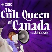 Podcast The Cult Queen of Canada