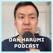 Podcast The Dan Harumi Podcast