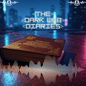 Podcast The Dark Web Diaries