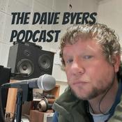 Podcast The Dave Byers Podcast