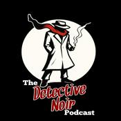 Podcast The Detective Noir Podcast