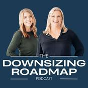 Podcast The Downsizing Roadmap Podcast