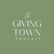 Podcast The Giving Town