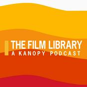 Podcast The Film Library: A Kanopy Podcast