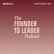 Podcast The Founder to Leader Podcast