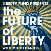 Podcast The Future of Liberty with Mitch Daniels