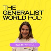 Podcast The Generalist World Pod