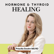 Podcast Hormone & Thyroid Healing