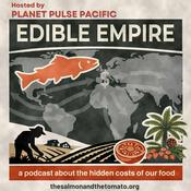 Podcast Edible Empire