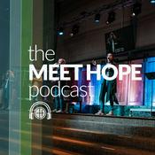 Podcast The Meet Hope Podcast