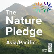 Podcast The Nature Pledge: Biodiversity and Sustainability in Asia and the Pacific