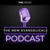 The New Evangelicals Podcast