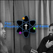 Podcast The Physics of Faith