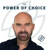 Podcast The Power of Choice with Gerad Kite