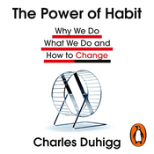 Podcast The Power of Habit by Charles Duhigg, Book Summary, Podcast, English