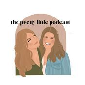 Podcast The Pretty Little Podcast ™