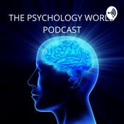Podcast THE PSYCHOLOGY WORLD PODCAST