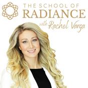 Podcast The School of Radiance with Rachel Varga