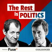 Podcast The Rest Is Politics