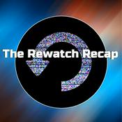 Podcast The Rewatch Recap