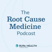 Podcast The Root Cause Medicine Podcast