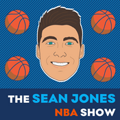 Podcast The Sean Jones NBA Show